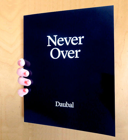 Never Over Daubal   100 pages